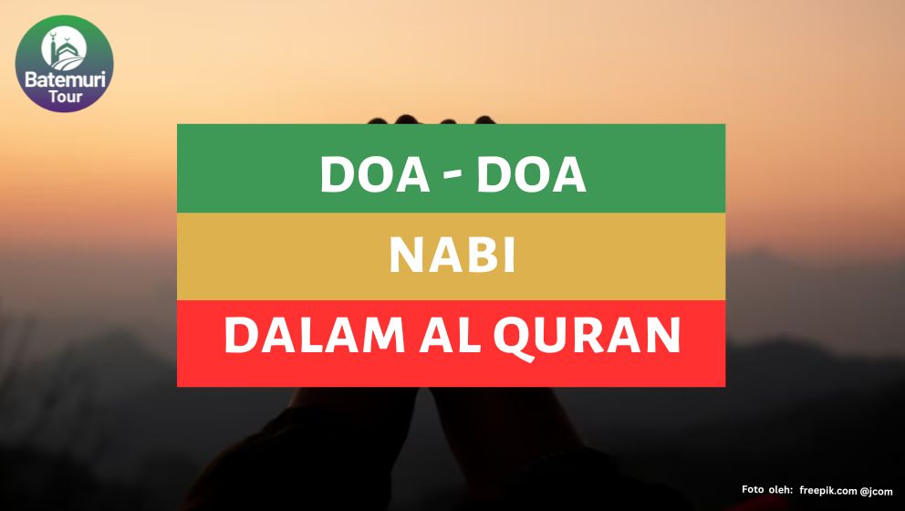 Baca ini!!! Doa - Doa yang Diajarkan Nabi, Tertulis Dalam Al Quran